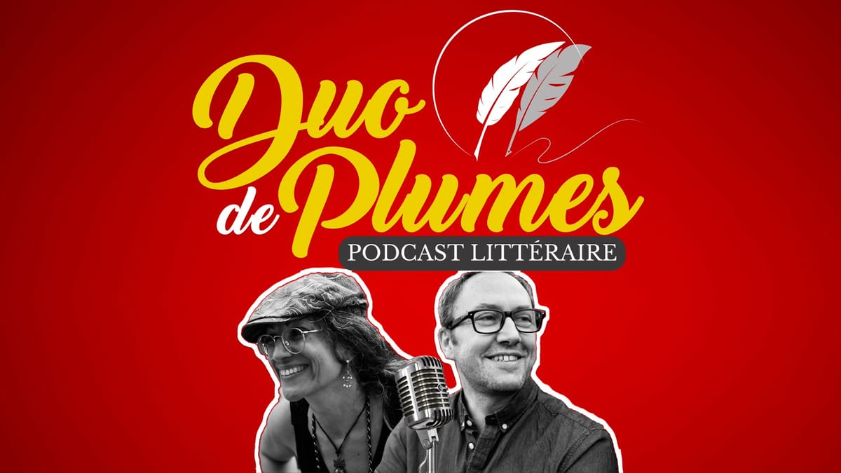 Podcast Duo de Plumes
